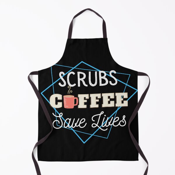 Item preview, Scrubs Coffee Save Lives designed and sold by DocTeen.