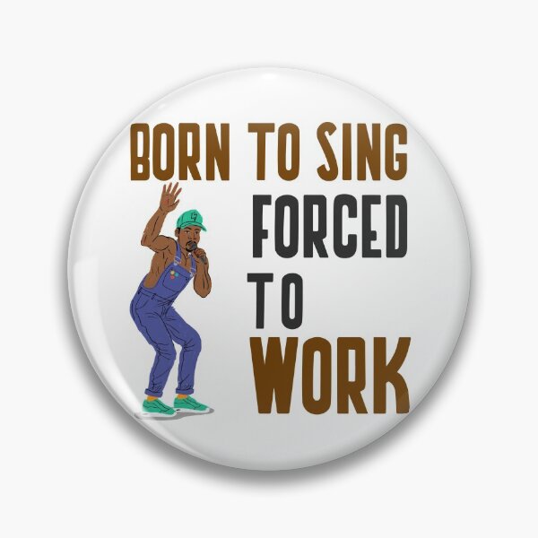 Item preview, BORN TO SING FORCED TO WORK designed and sold by 30-Merch.