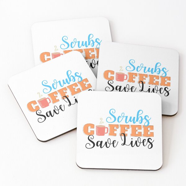 Item preview, Scrubs Coffee Save Lives designed and sold by DocTeen.