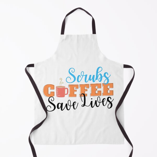Item preview, Scrubs Coffee Save Lives designed and sold by DocTeen.