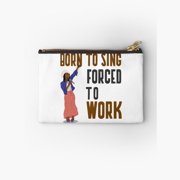 Item preview, BORN TO SING FORCED TO WORK designed and sold by 30-Merch.
