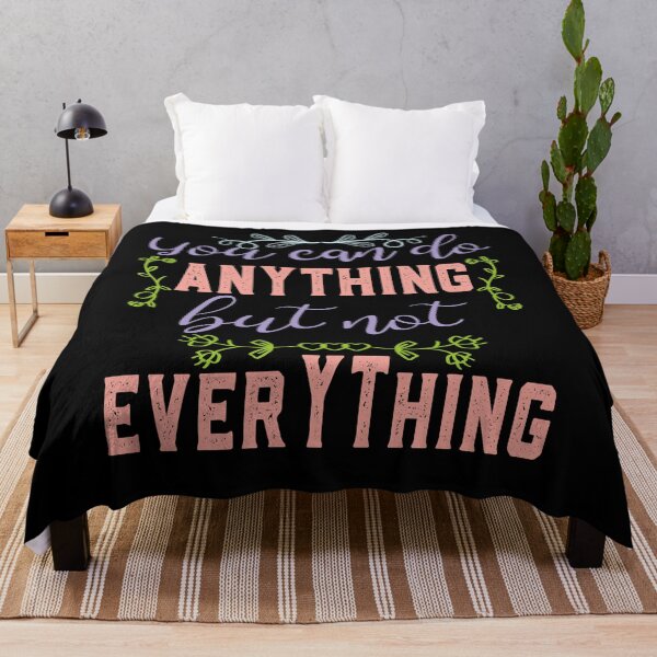 Item preview,  You Can Do Anything, but Not Everything designed and sold by ADAMYASS.
