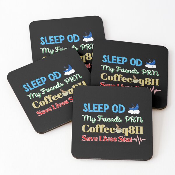 Item preview, Sleep Friends Coffee Save Lives designed and sold by DocTeen.