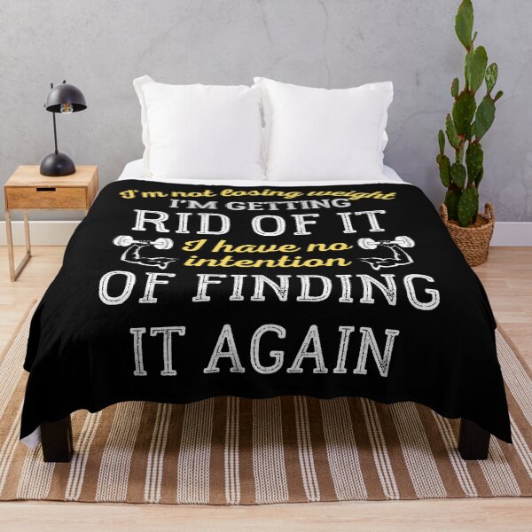 Item preview, I'm Not Losing Weight I'm Getting Rid Of It designed and sold by IntegrityDesign.