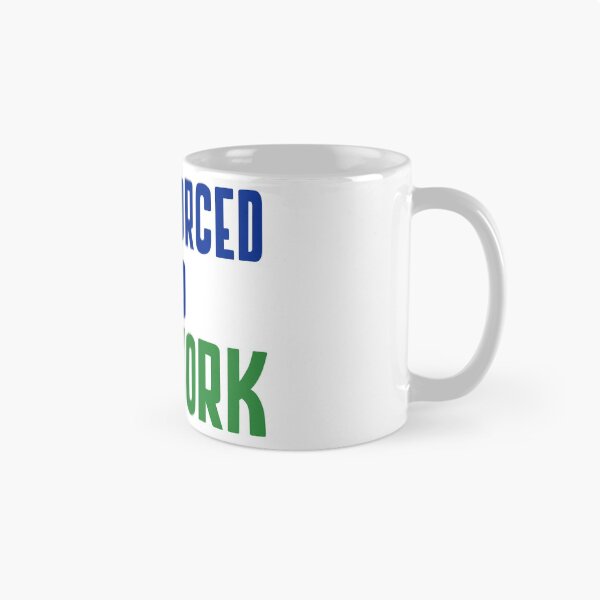 Item preview, BORN TO SING FORCED TO WORK designed and sold by 30-Merch.