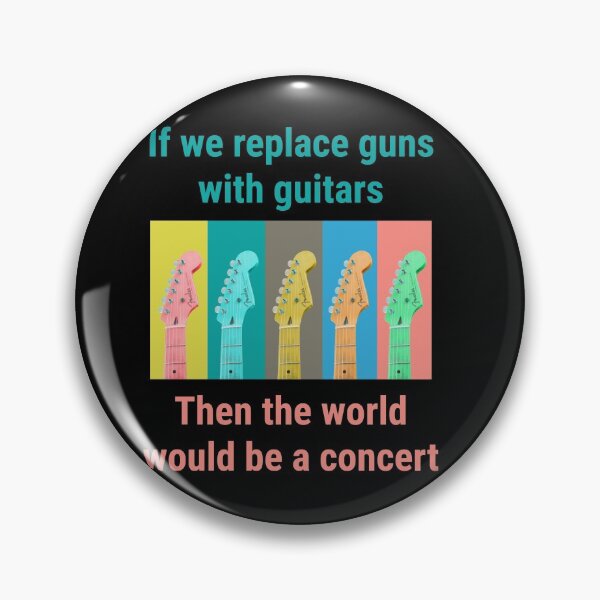 Item preview, Cute colorful Guitar quote. If we replace guns with guitars, then the world would be a concert.  designed and sold by efenem.