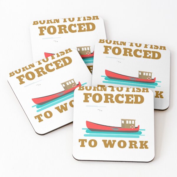 Item preview, BORN TO FISH FORCED TO WORK designed and sold by 30-Merch.