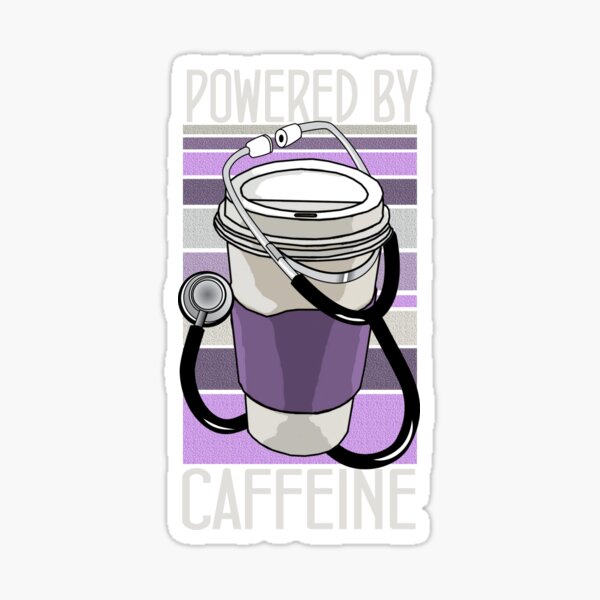 Doctors Powered by Caffeine (Purple / Black) Sticker