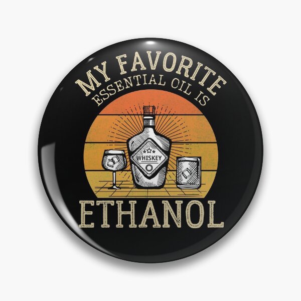 Artikelvorschau, Mein Lieblingsöl ist Ethanol entworfen und verkauft von IntegrityDesign.