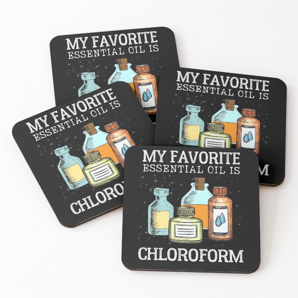 Item preview, My Favorite Essential Oil Is Chloroform designed and sold by IntegrityDesign.