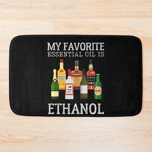 Item preview, My Favorite Essential Oil Is Ethanol designed and sold by IntegrityDesign.