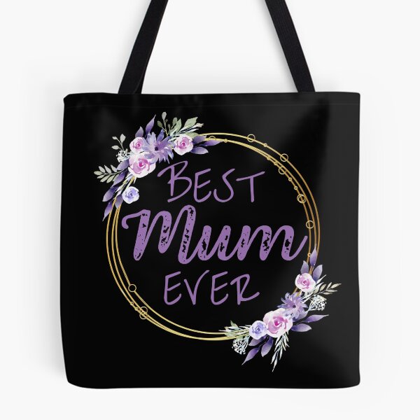Item preview, Best Mum Ever - Purple designed and sold by dazza03.
