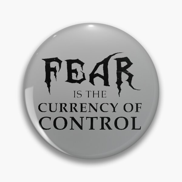 Item preview, Fear is the currency of control. Red designed and sold by ArtOfRebellion.