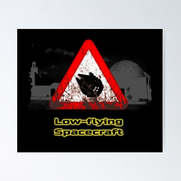 Item preview, Sci-Fi Signs - Low-flying Spacecraft designed and sold by Treadstone02.