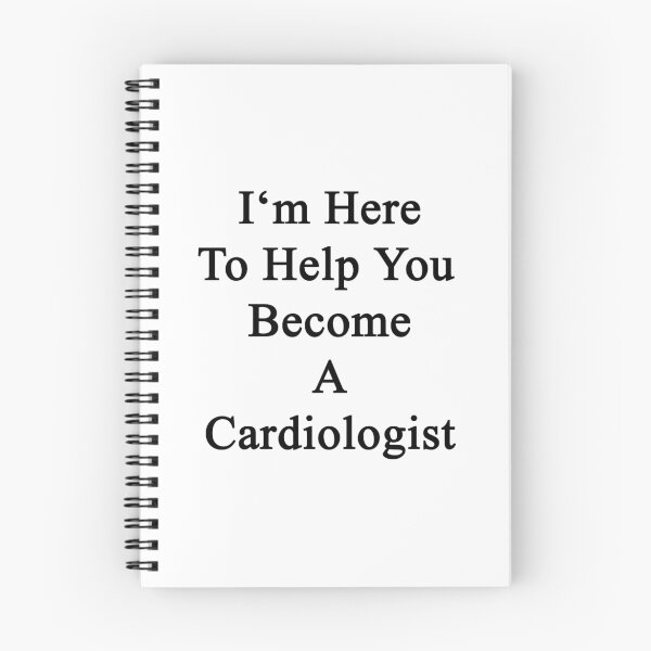 Item preview, I'm Here To Help You Become A Cardiologist  designed and sold by supernova23.