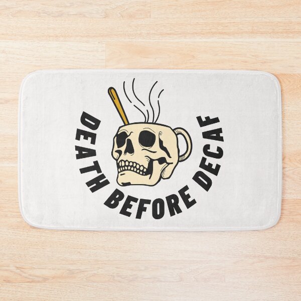 Item preview, Death before decaf designed and sold by wilder-mind.