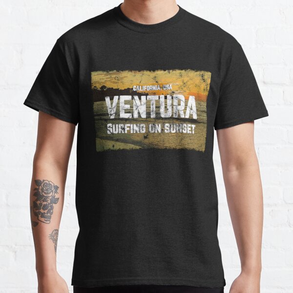 Ventura California T-Shirts for Sale | Redbubble