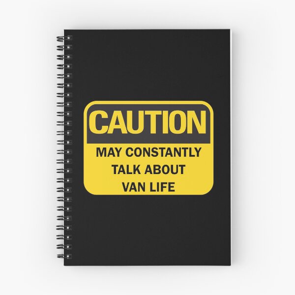 Item preview, Caution: may constantly talk about van life funny van lifer nomad saying with black typography (dark mode) designed and sold by Deegital18.