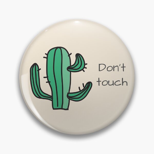 Item preview, Don't touch (cactus) designed and sold by Nesro34.