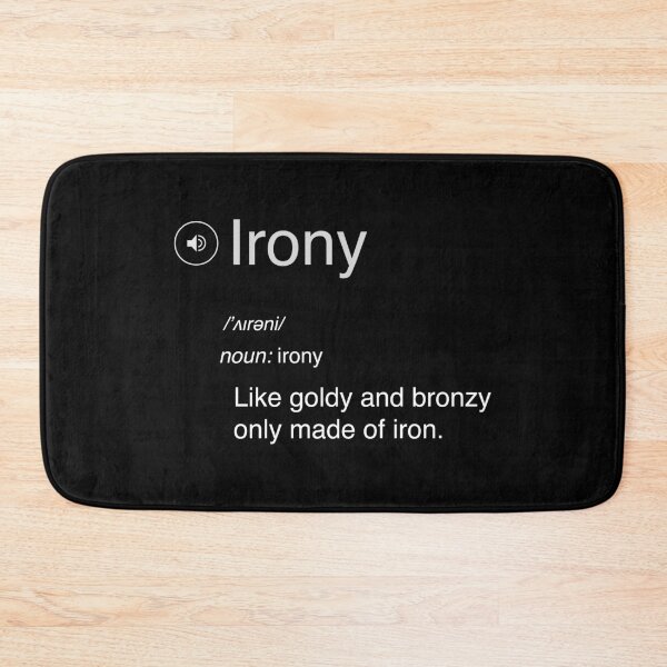 Item preview, Irony (dictionary discription) designed and sold by boec gear.