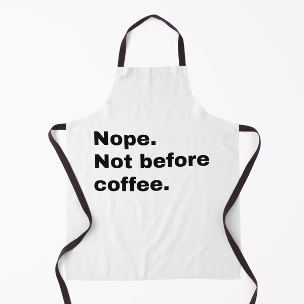 Item preview, Nope not before coffee designed and sold by Gerhanj.