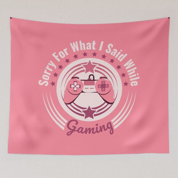 Item preview, Sorry For What I Said While Gaming Girl Saying designed and sold by Styler Design.
