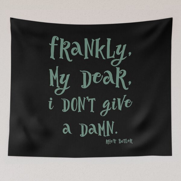 Item preview, Frankly, my dear, I don’t give a damn  designed and sold by keisthard.