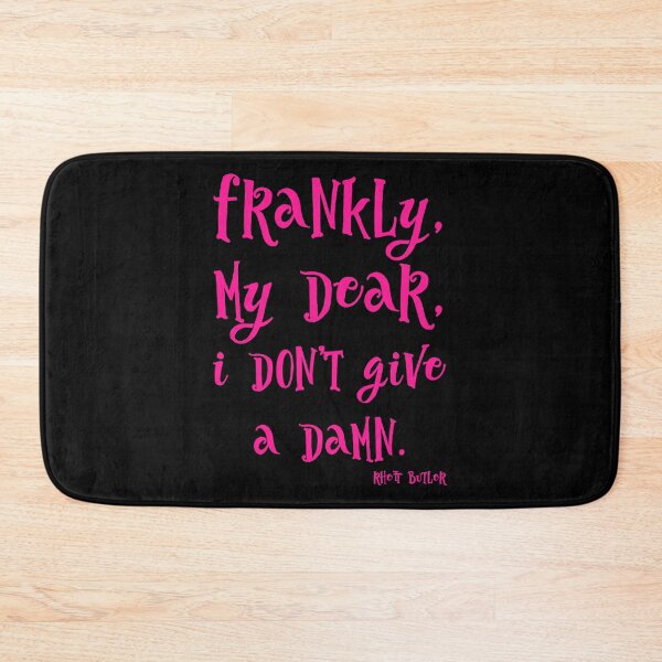 Item preview, Frankly, my dear, I don’t give a damn  designed and sold by keisthard.