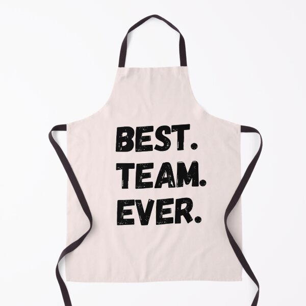 Item preview, Best team ever. Period. designed and sold by Tee702.