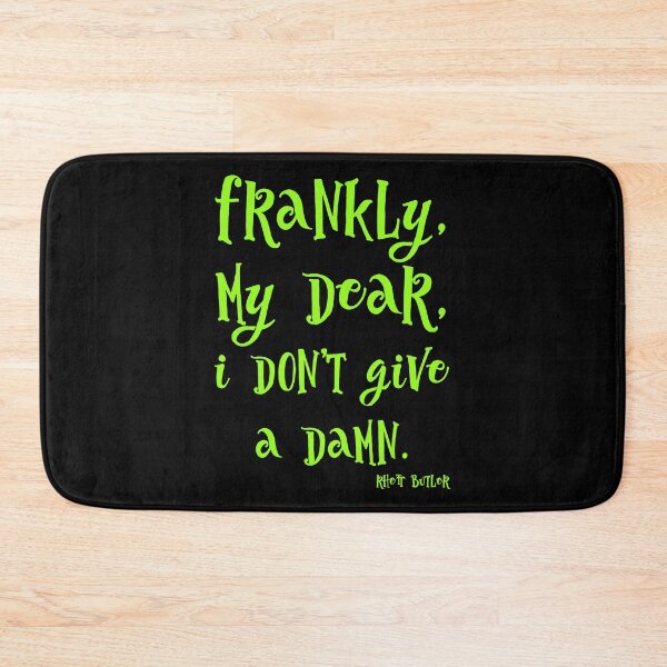 Item preview, Frankly, my dear, I don’t give a damn  designed and sold by keisthard.