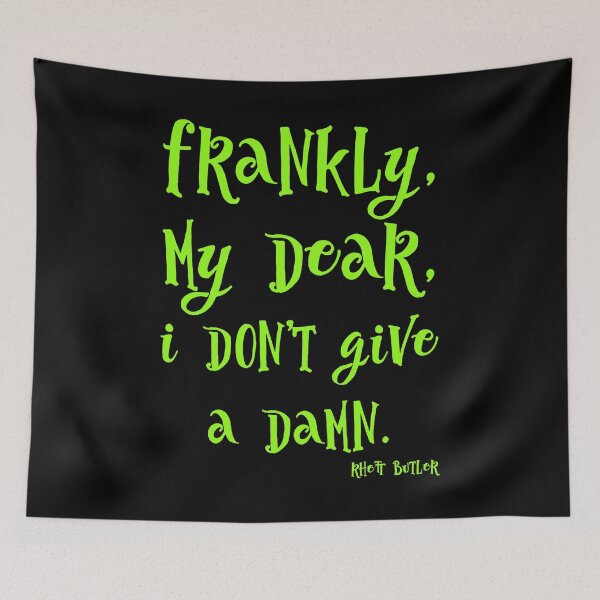 Item preview, Frankly, my dear, I don’t give a damn  designed and sold by keisthard.