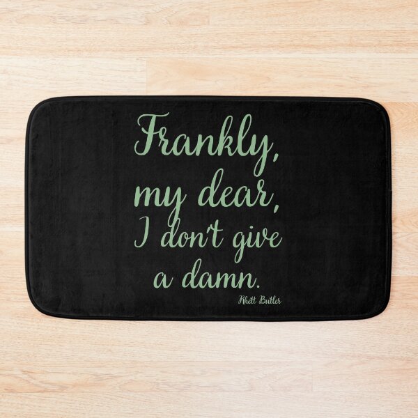 Item preview, Frankly, my dear, I don’t give a damn  designed and sold by keisthard.