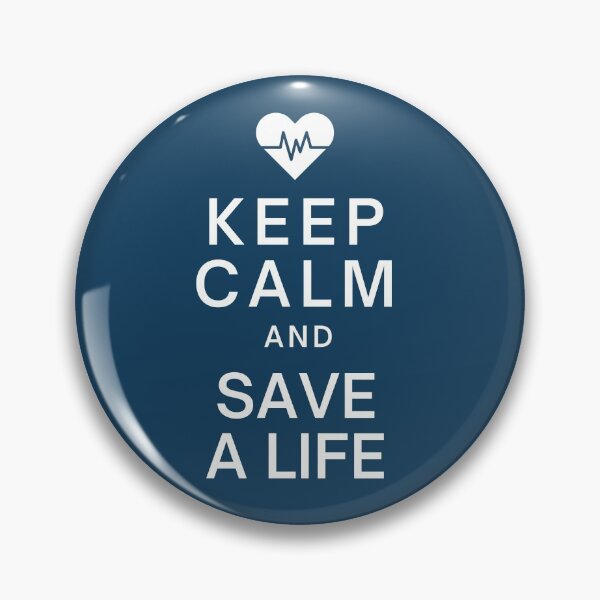 Item preview, Keep Calm and Save a Life designed and sold by DocTeen.
