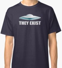 they exist Classic T-Shirt