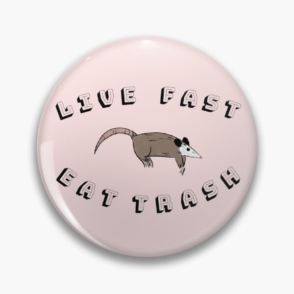 Item preview, Live Fast Eat Trash designed and sold by MuellerArt.