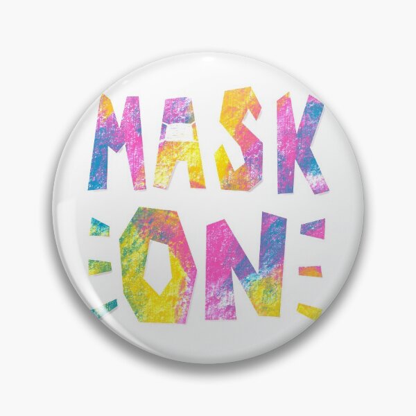 Item preview, Mask On funny quote designed and sold by untamedwolf.