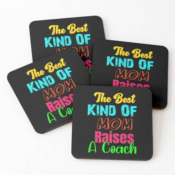 Item preview, The Best Kind Of Mom Raises A Coach designed and sold by sasijaya.