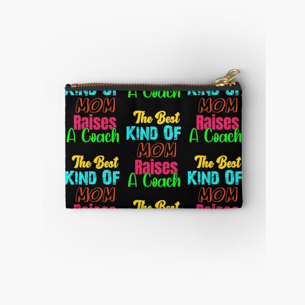 Item preview, The Best Kind Of Mom Raises A Coach designed and sold by sasijaya.