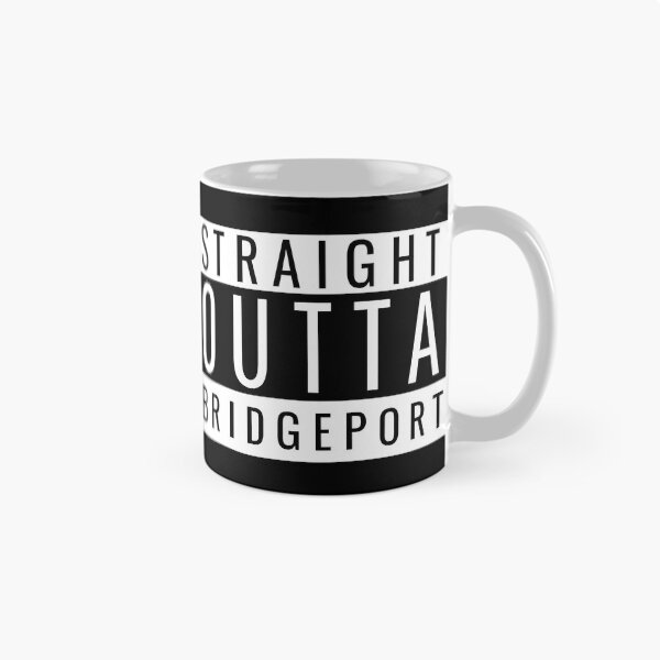 Item preview, Straight Outta Bridgeport Connecticut designed and sold by Teelogic.