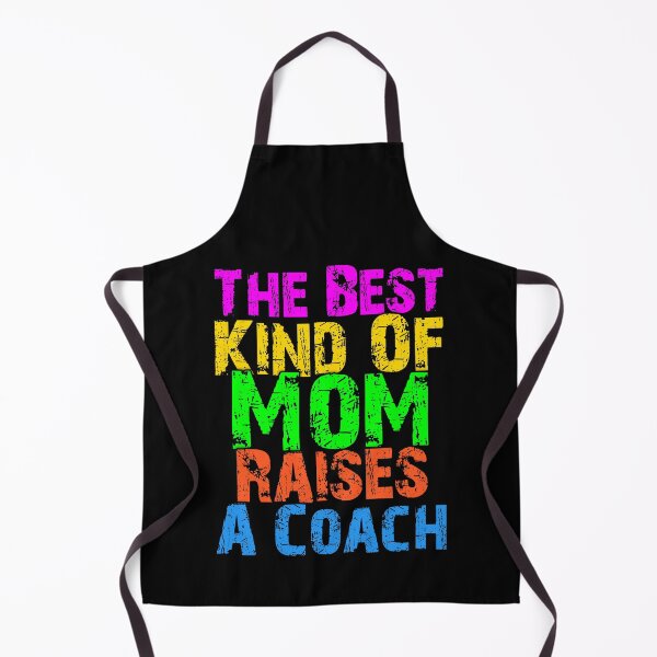 Item preview, The Best Kind Of Mom Raises A Coach designed and sold by sasijaya.