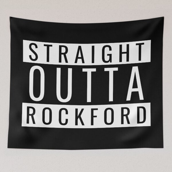 Item preview, Straight Outta Rockford  designed and sold by Teelogic.