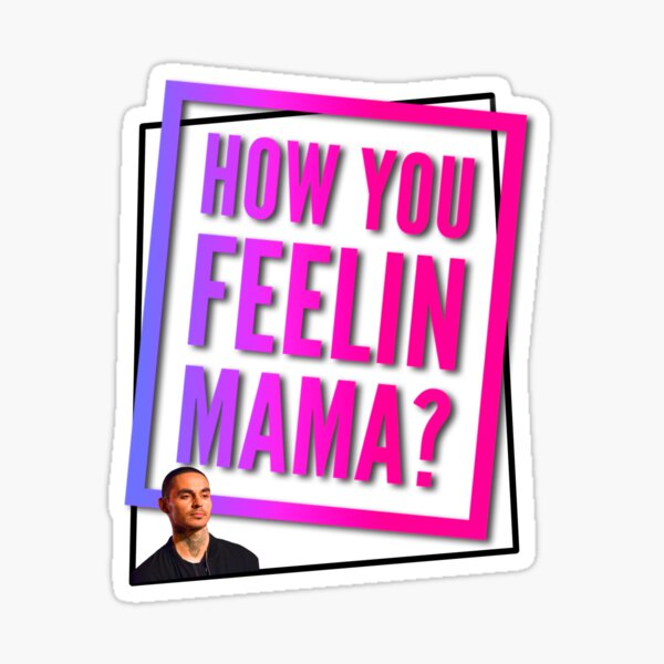 Hey Mama Stickers Redbubble
