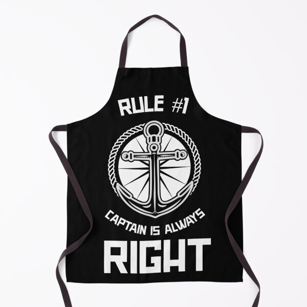 Item preview, Captain Is Always Right - Sailing Motto designed and sold by Passion-For-Sea.