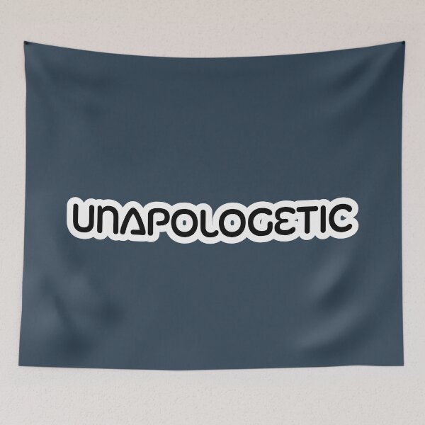 Item preview, Unapologetic designed and sold by awrenpod.