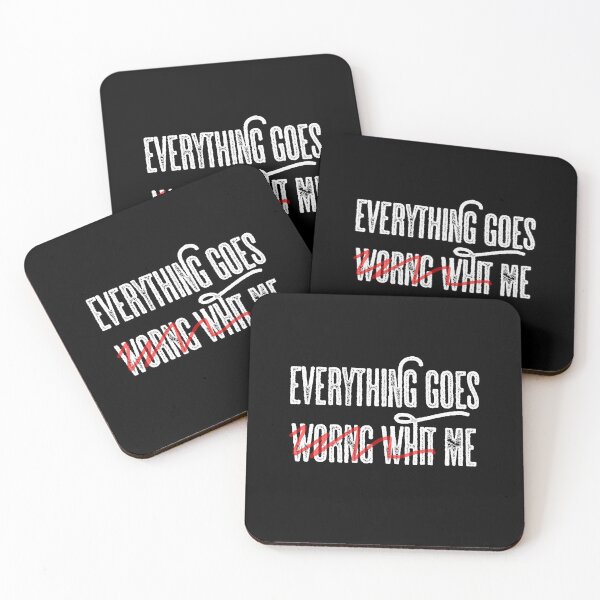 Item preview, EVERYTHING GOES WRONG WITH ME designed and sold by T-paw.