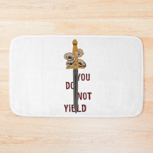 Item preview, “You do not yield” - Throne of Glass/ACOTAR quotes  designed and sold by CrescntDesigns.