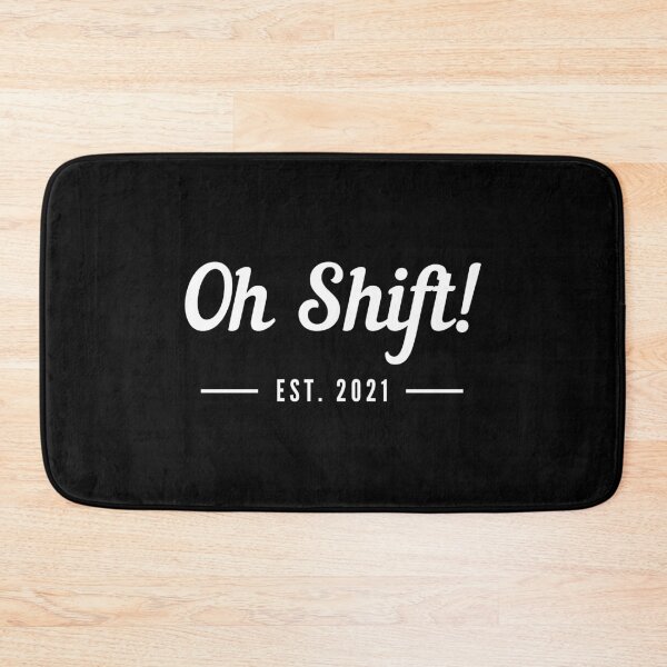 Item preview, Oh Shift! designed and sold by Fioranoclthing.