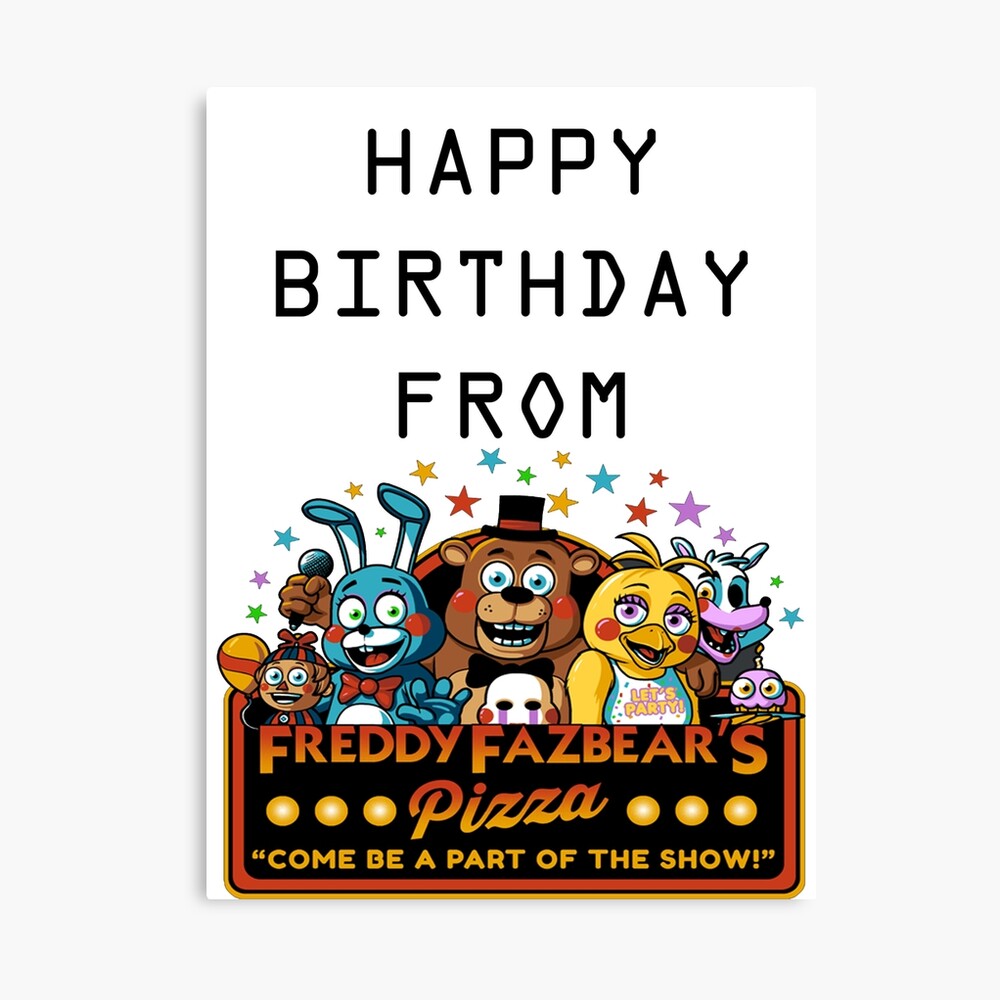 Impression Photo Joyeux Anniversaire De La Pizza De Freddy Fazbear Par S Snuggle Bug Redbubble