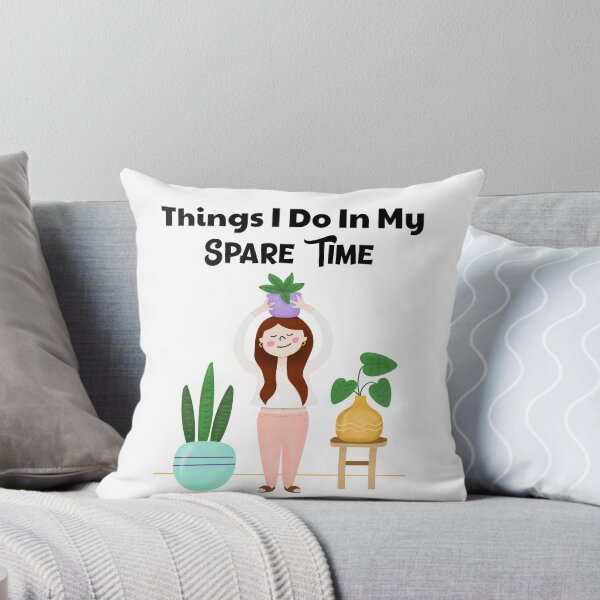 Item preview, Things I Do In My Spare Time Plant Plants Lover Gardening Gardener Nature designed and sold by KLINESTORE.