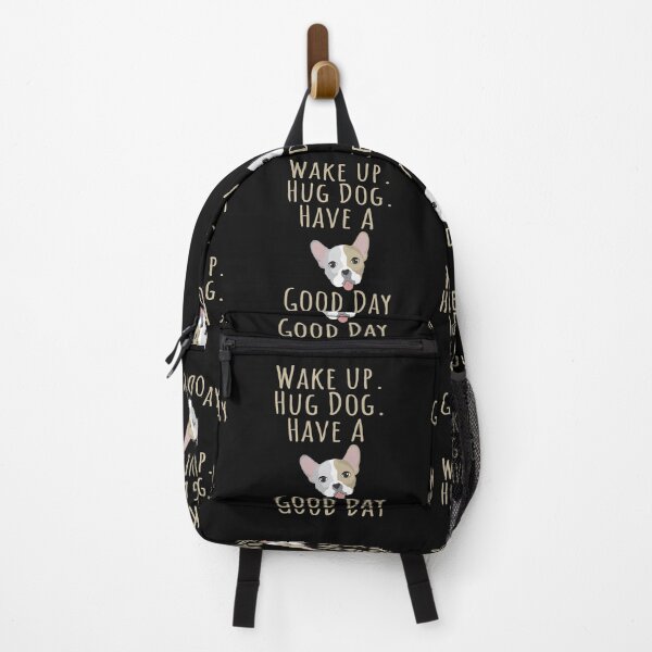 Item preview, Wake up. Hug Dog. Have a Good Day designed and sold by Mehdiibnezzyn.
